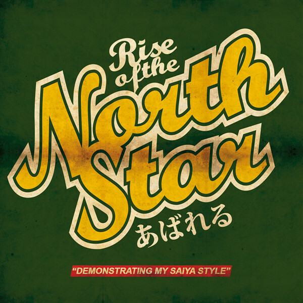 RISE OF THE NORTHSTAR Demonstrating my Saiya Style CD EP Album NEU Folie RotNS