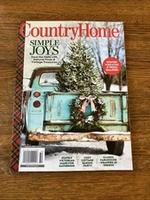 Country Home Magazine  Winter 2025 Simple Joys New !