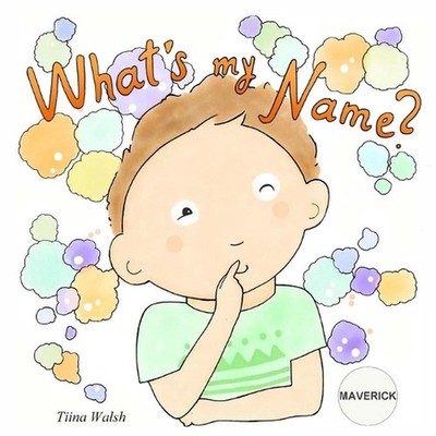 What's My Name? MAVERICK by Anni Virta Paperback Book