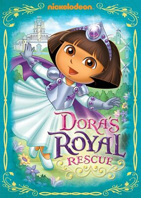 NICKELODEON DORA`S ROYAL RESCUE (DVD) BRAND NEW!!! & SEALED