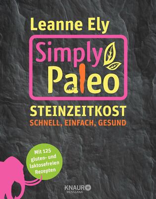 SIMPLY PALEO    ungelesen ° von Leanne Ely  ^^  ( ¿ )  ^^ 