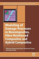Modelling Of Damage Processes In Biocomposites, Fibre-Reinforced Composites...