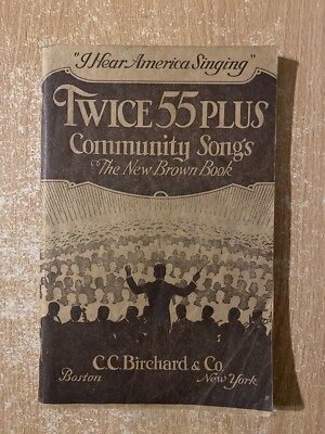 Twice 55 Plus Community Songs The New Brown Book Vocal Edition (1929 Paperback)