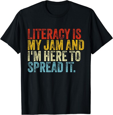 Literacy Is My Jam And I'm Here To Spread It Funny Vintage Gift Unisex T-Shirt