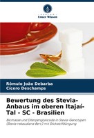 RôMulo JoãO Debarba (U. A.) | Bewertung Des Stevia-Anbaus Im Oberen...