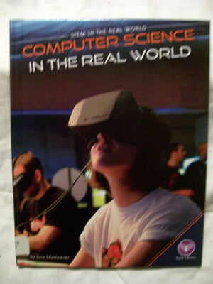 STEM IN THE REAL WORLD COMPUTER SCIENCE 2016 HARDCOVER