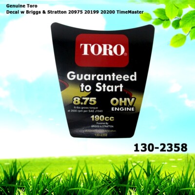 Genuine Toro 130-2358 Decal w Briggs & Stratton 20975 20199 20200 ...