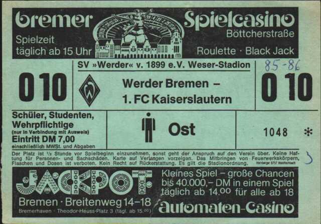 3028 Ticket Bl 85/86 SV Werder Bremen - 1. FC Kaiserslautern 21.03.1986