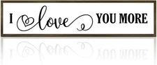 I Love You More Wooden Sign, Tiered Tray Decor, Bye Signs Color 13 