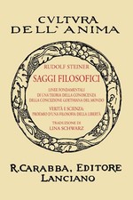 Libri Rudolf Steiner - Saggi Filosofici (Rist. Anast. 1932). Ediz. In Facsimile