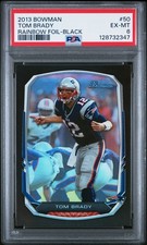 2013 BOWMAN RAINBOW FOIL-BLACK #50 TOM BRADY PSA 6