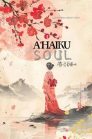 Alta H Haffner | A Haiku Soul | Taschenbuch | Englisch (2024) | Limited Edition