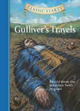 Gulliver's Travels (Classic Starts) - Hardcover By Swift, Jonathan - GOOD