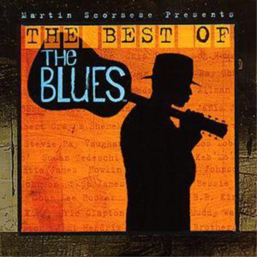 Various Artists Martin Scorsese Presents the Best of the Blues (CD) Album