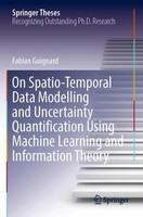 On Spatio-Temporal Data Modelling And Uncertainty Quantification Using Machine L