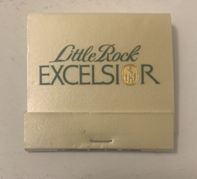 Vintage Little Rock Excelsior Matchbook Full Unstruck Hotel Ad Souvenir Collect