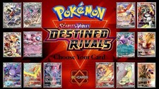 Pokemon TCG- Destined Rivals Holo/Reverse Holo/EX /Ultra Rare/Full Art
