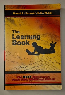 Learning Book : The Best Homeschool Study Tips, Tricks and Skills by David...