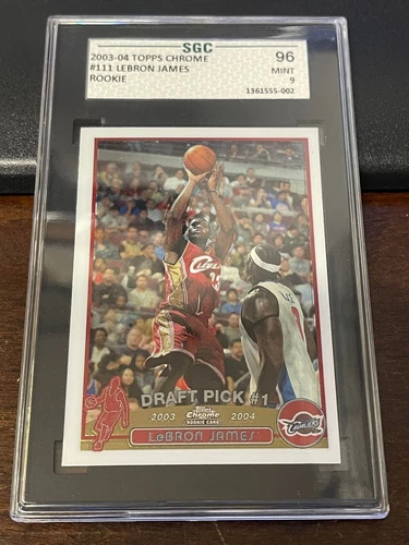 2003-04 Topps Chrome #111 LeBron James RC SGC 96 Cavaliers  Rookie