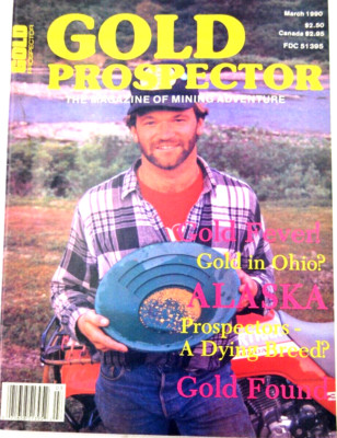 Gold Prospector Mining Adventure Magazine March 1990