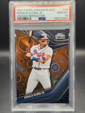 2023 Topps Chrome Black Ronald Acuna Jr. Orange Refractor /25 PSA 10 #49 Braves