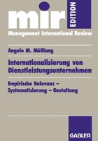 Internationalisierung Von Dienstleistungsunternehmen Angelo M. MößLang