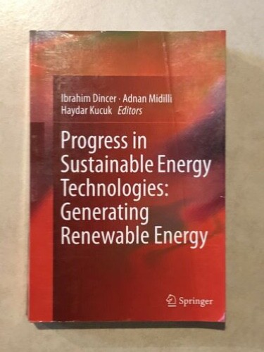 Progress In Sustainable Energy Technologies: Generating Renewable Energy (2016,