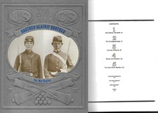 Time-Life Book 'Brother Against Brother' The War Begins - by William C. Davis