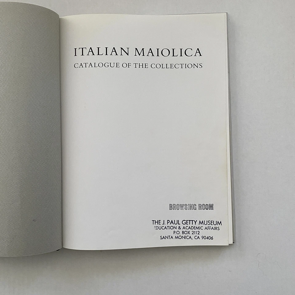 Italian Maiolica: Catalogue of the Collections J Paul Getty Museum - Museum Copy - Image 4 of 4