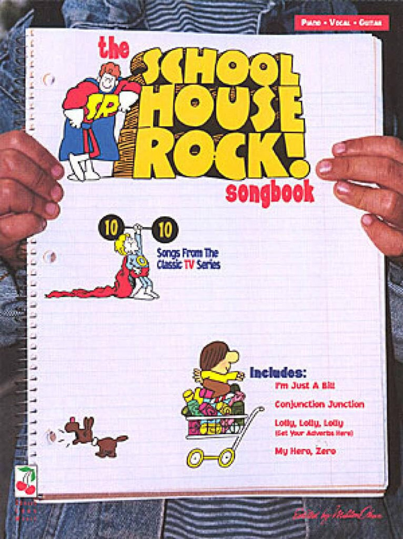 The School House Rock Songbook Piano, Vocal and Guitar Chords
