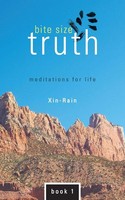 Xin-Rain | Bite Size Truth | Taschenbuch | Englisch (2013) | Balboa Press