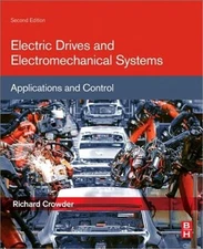 Electric Drives and Electromechanical Systems: Applications and Control (Paperba