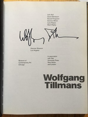 SIGNED Wolfgang Tillmans 2006 with Review Slip & Gallery Card | eBay