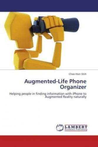Thumbnail - Augmented-life Phone Organizer Helping People In Finding Information