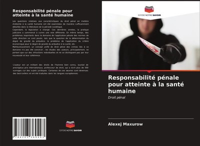 Alexej Maxurow | Responsabilité pénale pour atteinte à la santé humaine | Buch