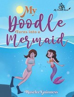My Doodle Turns Into A Mermaid Roselee Guinness Taschenbuch Englisch 2023