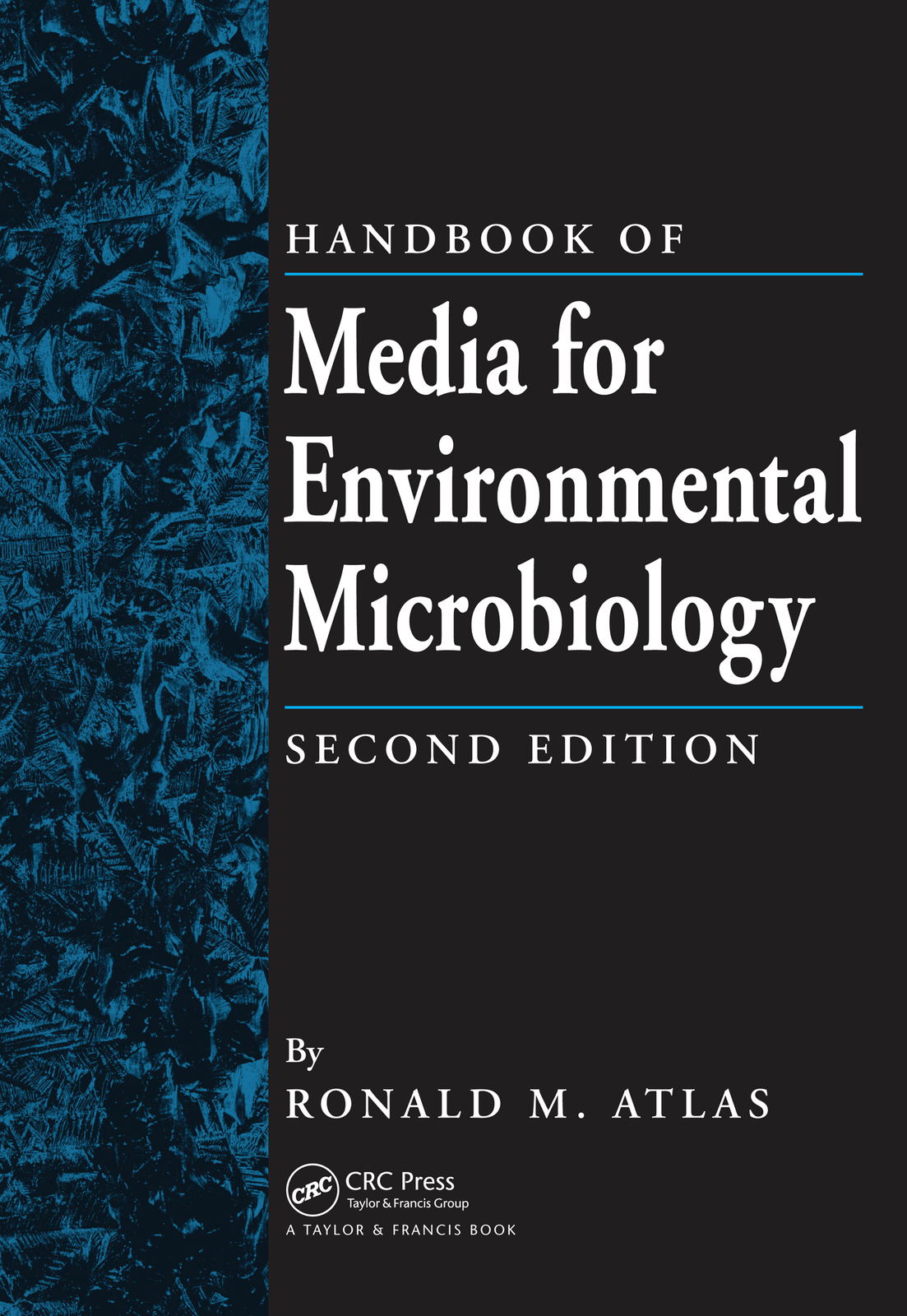 Handbook of Media for Environmental Microbiology - 2nd Edition