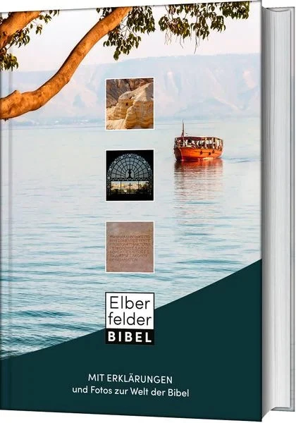 Elberfelder Bibel mit Erklärungen und Fotos zur Welt der Bibel