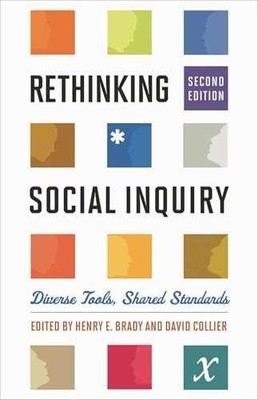 Rethinking Social Inquiry: Diverse - Hardcover, by Brady Henry E.; - Very Good j