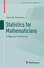 Statistics for Mathematicians | Victor M. Pan...