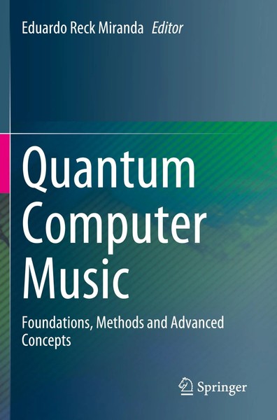 Eduardo Reck Miranda | Quantum Computer Music | Taschenbuch | Englisch (2023)-image