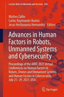 Advances in Human Factors in Robots, Unmanned Systems and Cyb... - 9783030799960