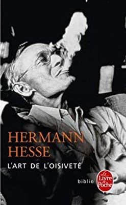 L' Art de L'Oisivete Paperback Hermann Hesse