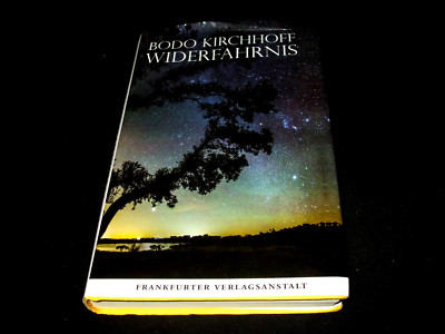 Bodo Kirchhoff - Widerfahrnis - gebunden