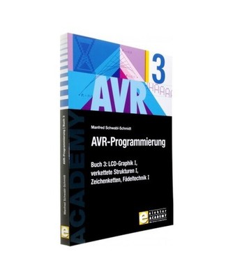AVR-Programmierung 3: LCD-Graphik I, verkettete Strukturen I, Zeichenketten, Fä