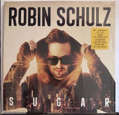 Robin Schulz - Sugar (Record, 2015) In shrink RARE HTF