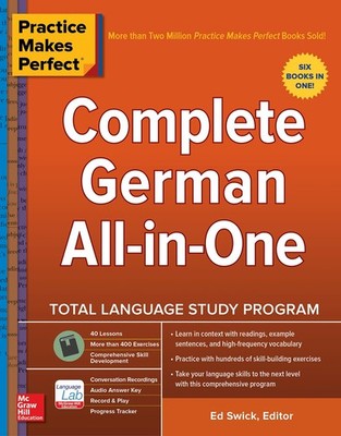 Practice Makes Perfect: Complete German All-in-One