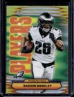 2025 Topps Chrome Saquon Barkley Refractor (RAW)