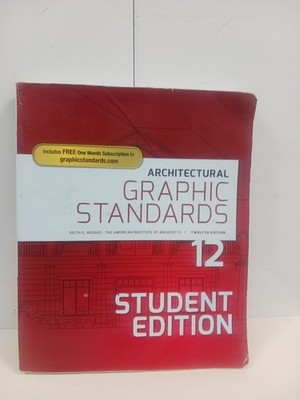 Architectural Graphic Standards by American Institute of Architects
