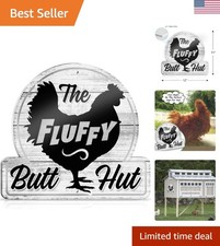 Fluffy Butt Hut Chicken Coop Sign - Funny Hen Decor for Yard or Barn - 12" x ...